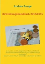 Bewerbungshandbuch 2014/2015 - Andrea Runge