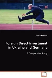 Foreign Direct Investment in Ukraine and Germany - Kononov Oleksiy