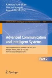 Advanced Communication and Intelligent Systems - Shaw Rabindra Nath