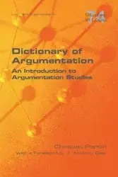 Dictionary of Argumentation - Christian Plantin