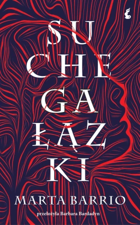 eBook Suche gałązki - Marta Barrio epub mobi