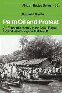Palm Oil and Protest - M. Martin Susan