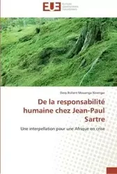 De la responsabilité humaine chez jean-paul sartre - NZIENGUI-D