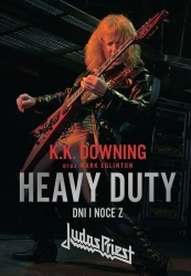 Heavy Duty. Dni i noce z Judas Priest - Downing K. K., Mark Eglinton