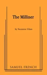 The Milliner - Suzanne Glass