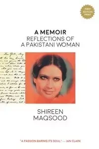 A Memoir - Maqsood Shireen
