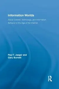 Information Worlds - Paul T. Jaeger