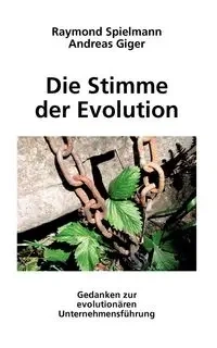 Die Stimme der Evolution - Andreas Giger