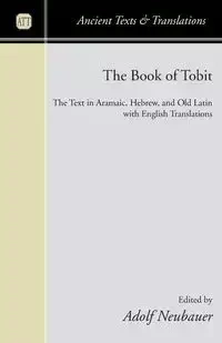 The Book of Tobit - Neubauer Adolf