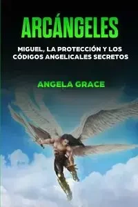 Arcángeles - Grace Angela