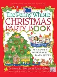 Penny Whistle Christmas Party Book - Meredith Brokaw