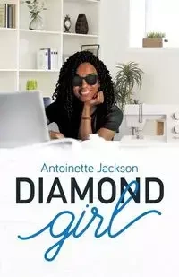 Diamond Girl - Jackson Antoinette