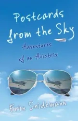 Postcards from the Sky - Erin Seidemann