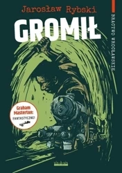 Gromił - Jarosław Rybski