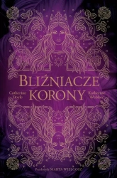 Bliźniacze korony - Catherine Doyle, Katherine Webber