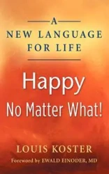 A New Language For Life - Louis Koster
