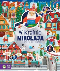 W Krainie Mikołaja. Świąteczna wyszukiwanka - Ewelina Garbula