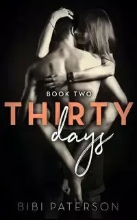 Thirty Days - Bibi Paterson