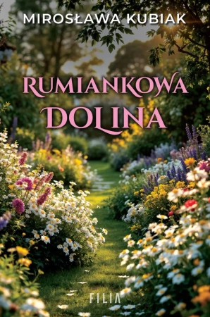 eBook Rumiankowa dolina - Mirosława Kubiak epub mobi