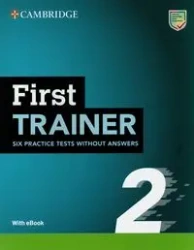 First Trainer 2. Six Practice Tests without... - praca zbiorowa