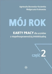 Mój rok cz.2 - Agnieszka Borowska-Kociemba, Małgorzata Krukowska