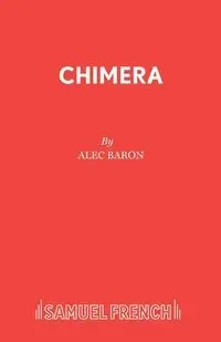 Chimera - Alec Baron