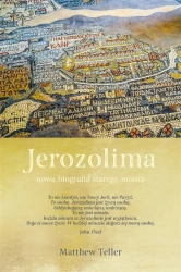 Jerozolima. Nowa biografia starego miasta - Matthew Teller