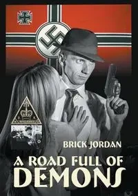 A Road Full of Demons - Jordan Brick