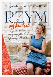 Rzym od kuchni - Magdalena Wolińska-Riedi