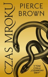 Czas mroku. Cykl Czerwony świt. T.5 - Pierce Brown