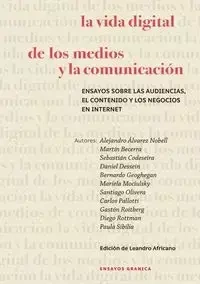 Vida Digital De Los Medios Y La Comunicación, La - Becerra Martín