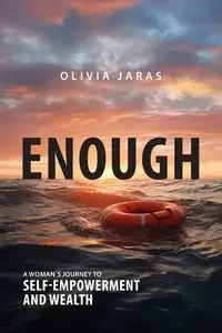 Enough - Olivia Jaras