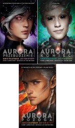 Cykl Aurora Przebudzenie + Pożoga + Koniec Amie Kaufman, Jay Kristoff - Amie Kaufman, Jay Kristoff