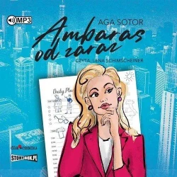 Ambaras od zaraz audiobook - Aga Sotor