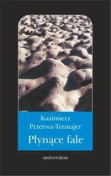 eBook Płynące fale. Romans - Kazimierz Przerwa-Tetmajer