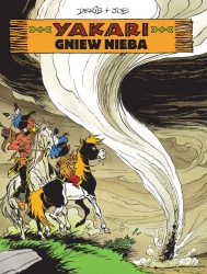 Gniew Nieba. Yakari. Tom 22 - André Jobin (Job)