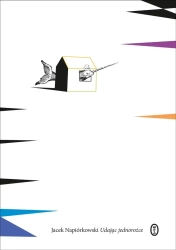 Udając jednorożce - Jacek Napiórkowski