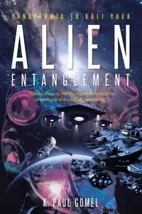 Alien Entanglement - Paul Gomel K.