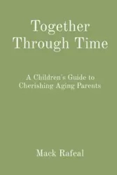 Together Through Time - Mack Rafeal