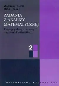 Zadania z analizy matematycznej cz.2 - Wiesława J. Kaczor, Maria T. Nowak