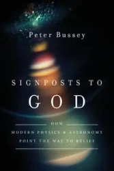 Signposts to God - Peter Bussey