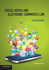 Social Media and Electronic Commerce Law - Alan Davidson
