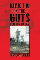 Kick Em In The Guts - Frank Stephens O