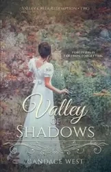 Valley of Shadows - Candace West