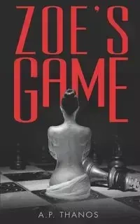 Zoe's Game - Thanos A.P.