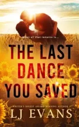 The Last Dance You Saved - Evans LJ