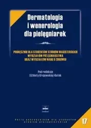Dermatologia i wenerologia dla pielęgniarek - Krajewska-Kułak Elżbieta