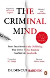The Criminal Mind - Duncan Harding
