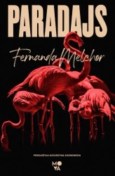 Paradajs - Fernanda Melchor