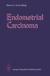 Endometrial Carcinoma - Li Shen-yi